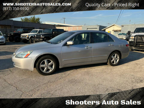 2003 Honda Accord for sale at Shooters Auto Sales in Fort Worth TX