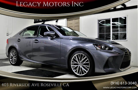 2018 Lexus IS 300 for sale at Legacy Motors Inc in Roseville CA