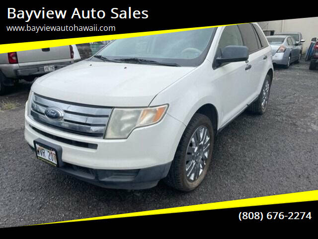 2010 Ford Edge for sale at Bayview Auto Sales in Waipahu HI