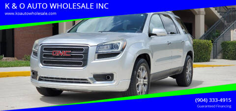 2015 GMC Acadia for sale at K & O AUTO WHOLESALE INC in Jacksonville FL