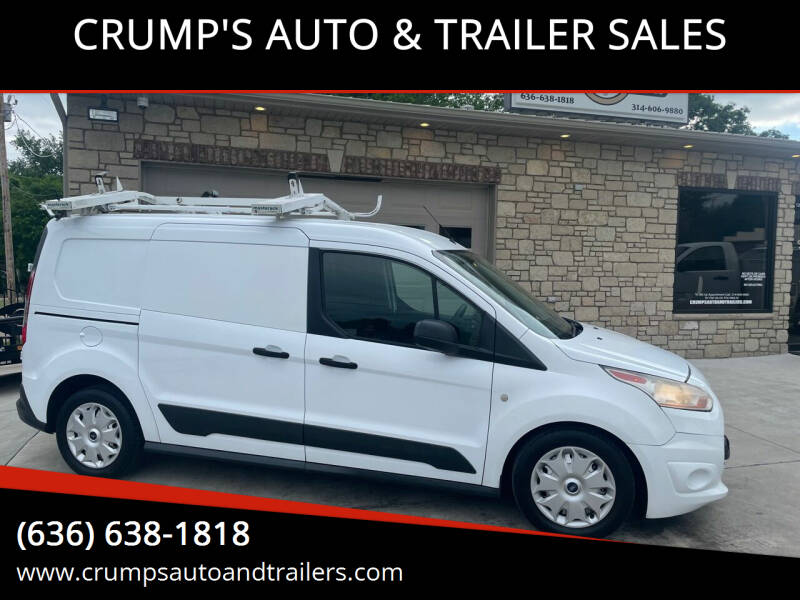 2014 Ford Transit Connect Cargo for sale at CRUMP'S AUTO & TRAILER SALES in Crystal City MO