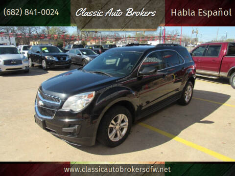 2013 Chevrolet Equinox for sale at Classic Auto Brokers in Haltom City TX