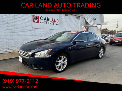 2012 Nissan Maxima for sale at CAR LAND  AUTO TRADING in Raleigh NC