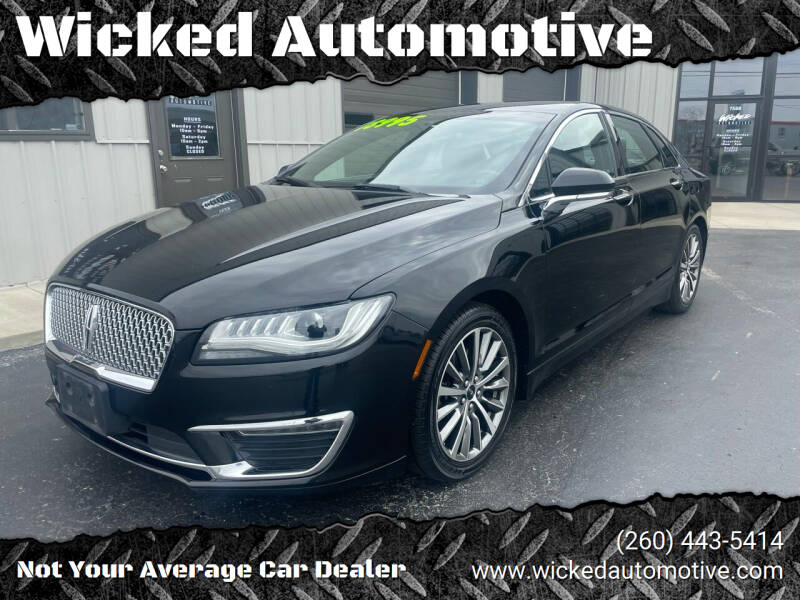 2017 Lincoln MKZ for sale at Wicked Automotive in Fort Wayne IN