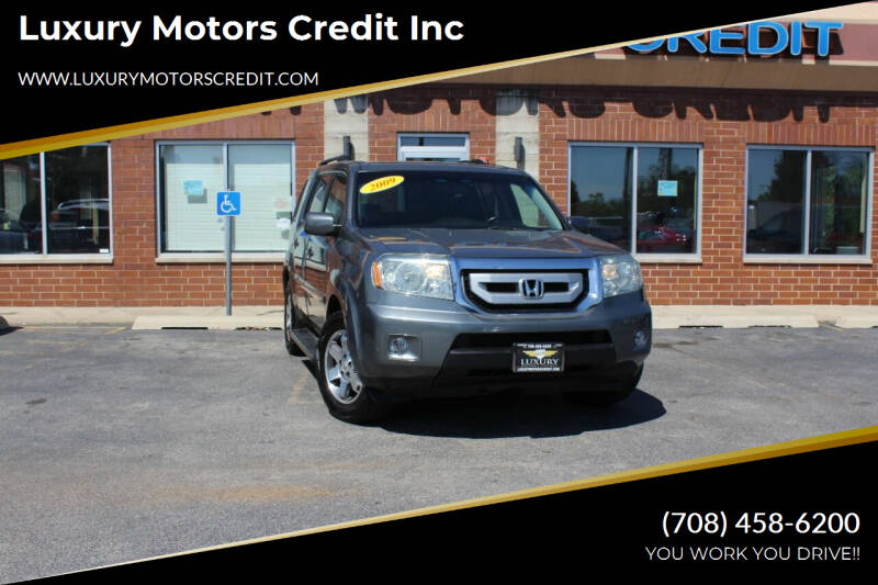 2009 Honda Pilot for sale at Luxury Motors Credit Inc in Bridgeview IL