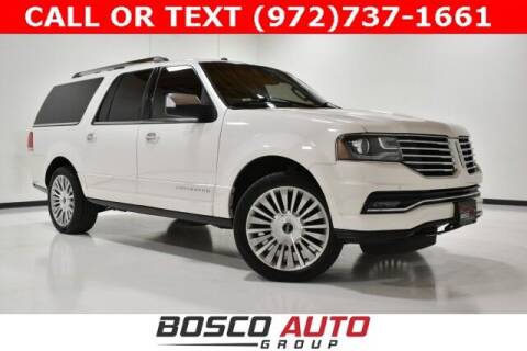 2017 Lincoln Navigator L for sale at Bosco Auto Group in Flower Mound TX