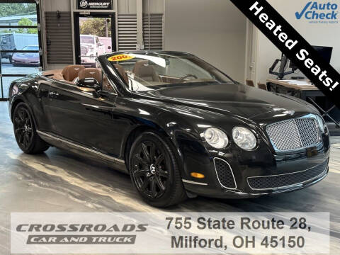 2007 Bentley Continental for sale at Crossroads Car & Truck in Milford OH