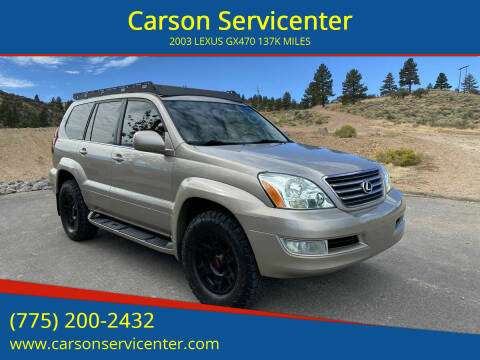 2003 Lexus GX 470 for sale at Carson Servicenter in Carson City NV