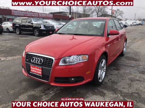 2008 Audi A4 for sale at Your Choice Autos - Waukegan in Waukegan IL