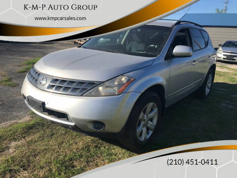 2007 Nissan Murano for sale at K-M-P Auto Group in San Antonio TX