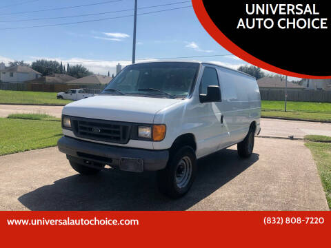 2007 Ford E-Series Cargo for sale at UNIVERSAL AUTO CHOICE in Houston TX