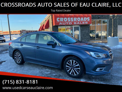 2018 Subaru Legacy for sale at CROSSROADS AUTO SALES OF EAU CLAIRE, LLC in Eau Claire WI