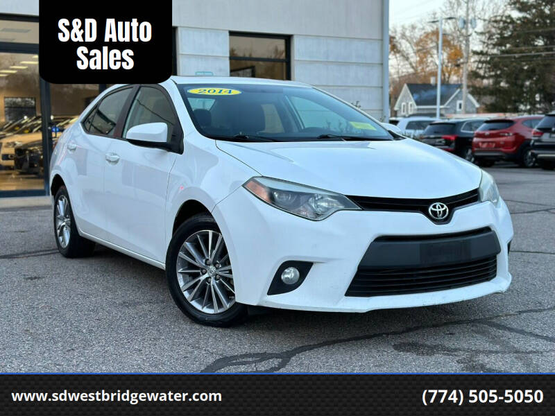 2014 Toyota Corolla for sale at S&D Auto Sales in West Bridgewater MA