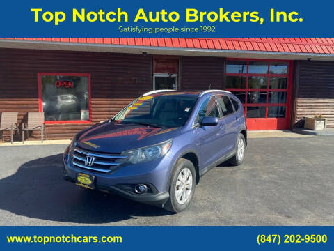 2014 Honda CR-V for sale at Top Notch Auto Brokers, Inc. in McHenry IL