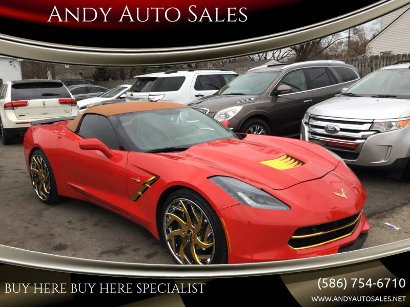 2017 Chevrolet Corvette for sale at Andy Auto Sales in Warren MI