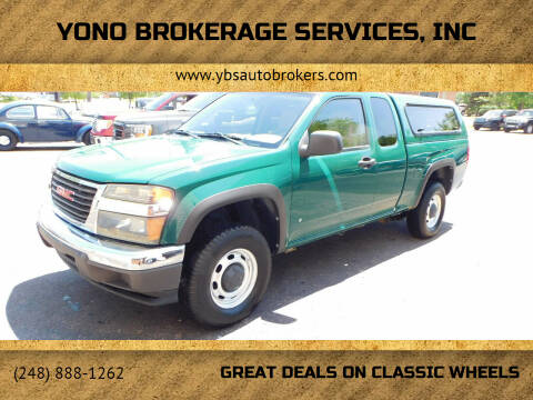2007 GMC Canyon for sale at Yono Brokerage Services, INC in Farmington MI