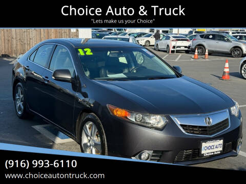 2012 Acura TSX for sale at Choice Auto & Truck in Sacramento CA