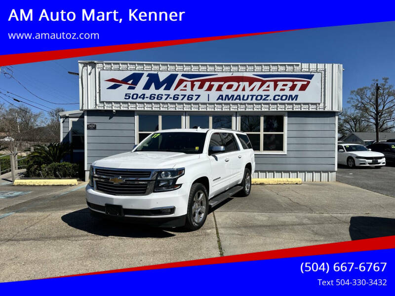 2017 Chevrolet Suburban for sale at AM Auto Mart, Kenner in Kenner LA