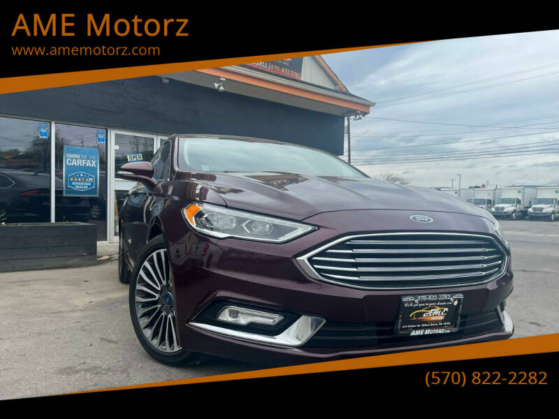 2017 Ford Fusion for sale at AME Motorz in Wilkes Barre PA