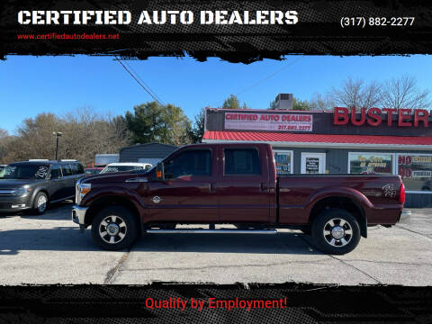 2011 Ford F-250 Super Duty for sale at CERTIFIED AUTO DEALERS in Greenwood IN