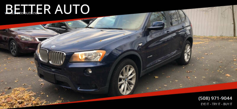 2013 BMW X3 for sale at BETTER AUTO in Attleboro MA