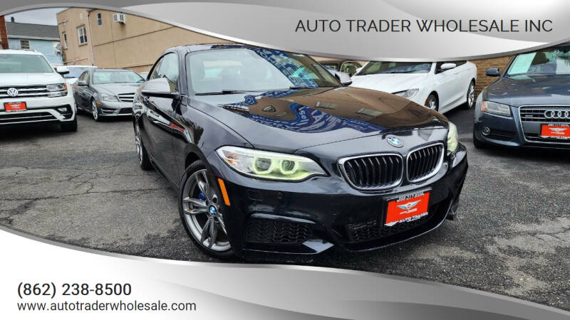 2016 BMW 2 Series for sale at Auto Trader Wholesale Inc in Saddle Brook NJ