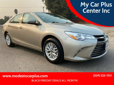 2016 Toyota Camry for sale at My Car Plus Center Inc in Modesto CA