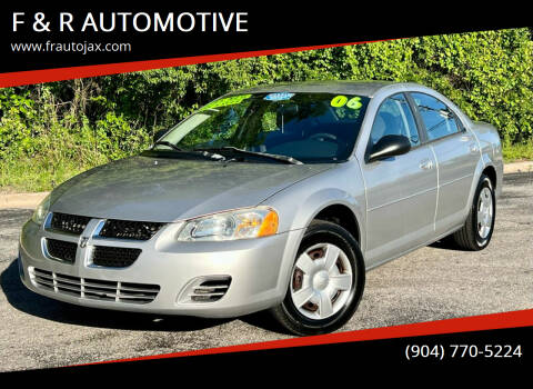 2006 Dodge Stratus for sale at F & R AUTOMOTIVE in Jacksonville FL