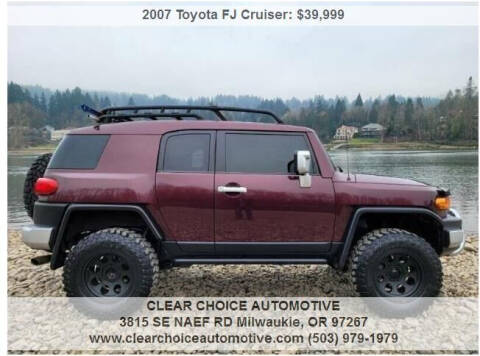 2007 Toyota FJ Cruiser for sale at CLEAR CHOICE AUTOMOTIVE in Milwaukie OR