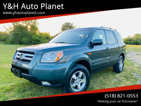 2006 Honda Pilot for sale at Y&H Auto Planet in Rensselaer NY