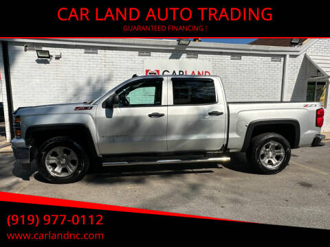 2014 Chevrolet Silverado 1500 for sale at CAR LAND  AUTO TRADING in Raleigh NC