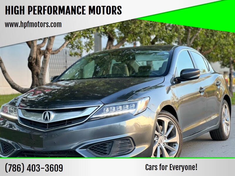 2016 Acura ILX for sale at HIGH PERFORMANCE MOTORS in Hollywood FL