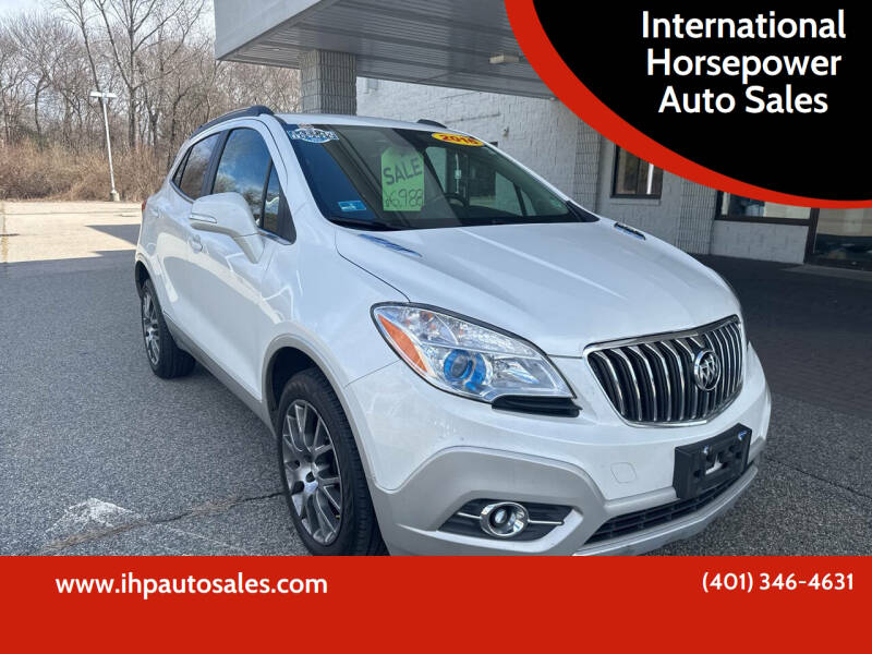 2016 Buick Encore for sale at International Horsepower Auto Sales in Warwick RI