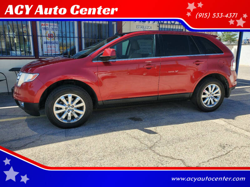 2008 Ford Edge for sale at ACY Auto Center in El Paso TX