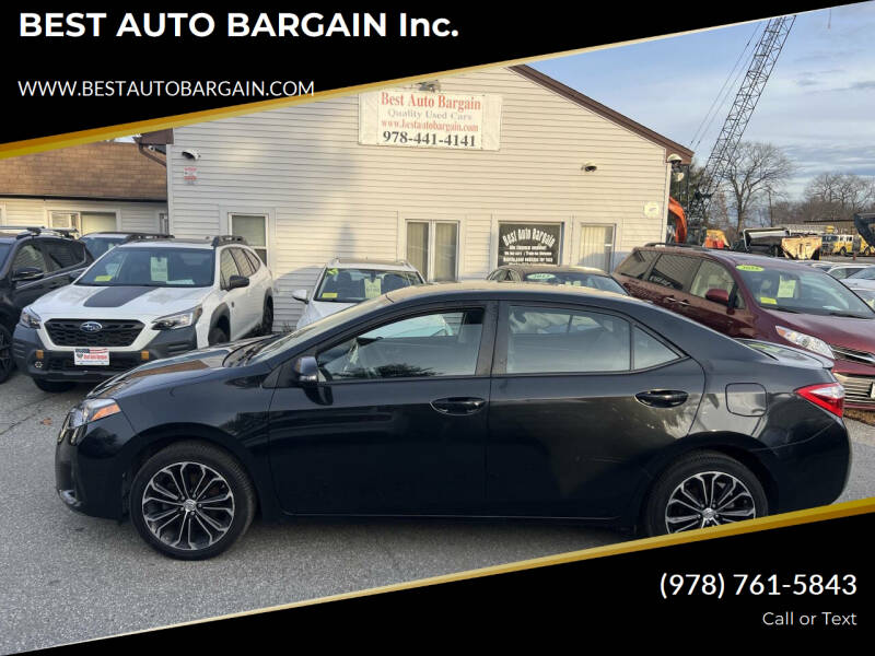 2015 Toyota Corolla for sale at BEST AUTO BARGAIN inc. in Lowell MA