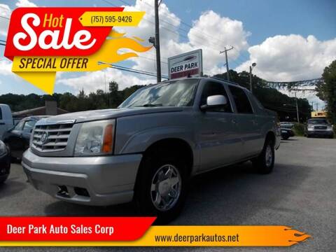 2006 Cadillac Escalade EXT for sale at Deer Park Auto Sales Corp in Newport News VA