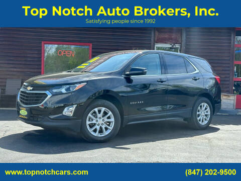 2018 Chevrolet Equinox for sale at Top Notch Auto Brokers, Inc. in McHenry IL