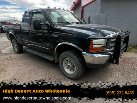 2000 Ford F-250 Super Duty for sale at High Desert Auto Wholesale in Albuquerque NM