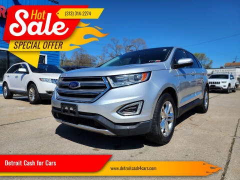 2015 Ford Edge for sale at Detroit Cash for Cars in Warren MI