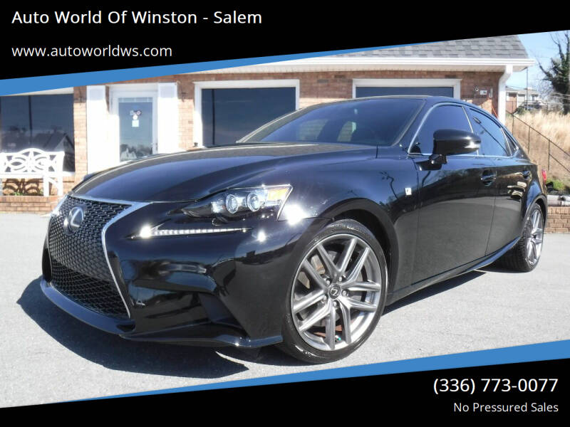 2014 Lexus IS 350 for sale at Auto World Of Winston - Salem in Winston Salem NC