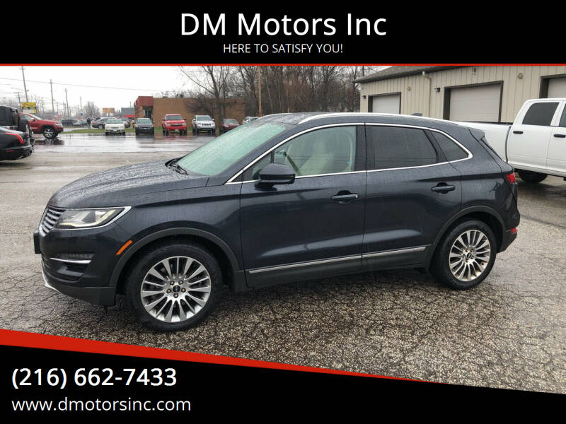 2015 Lincoln MKC for sale at DM Motors Inc in Maple Heights OH
