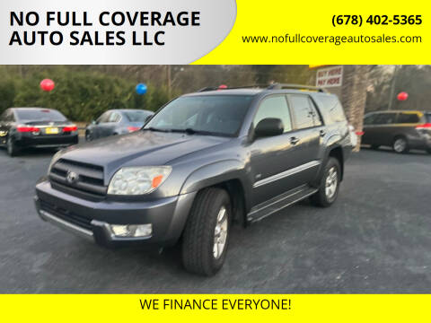 2004 Toyota 4Runner for sale at NO FULL COVERAGE AUTO SALES LLC in Austell GA