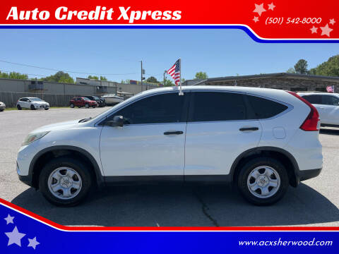 2015 Honda CR-V for sale at Auto Credit Xpress - North Little Rock in North Little Rock AR