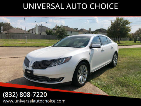 2013 Lincoln MKS for sale at UNIVERSAL AUTO CHOICE in Houston TX