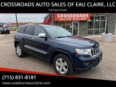 2013 Jeep Grand Cherokee for sale at CROSSROADS AUTO SALES OF EAU CLAIRE, LLC in Eau Claire WI