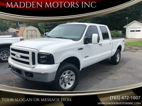 2006 Ford F-250 Super Duty for sale at MADDEN MOTORS INC in Peru IN