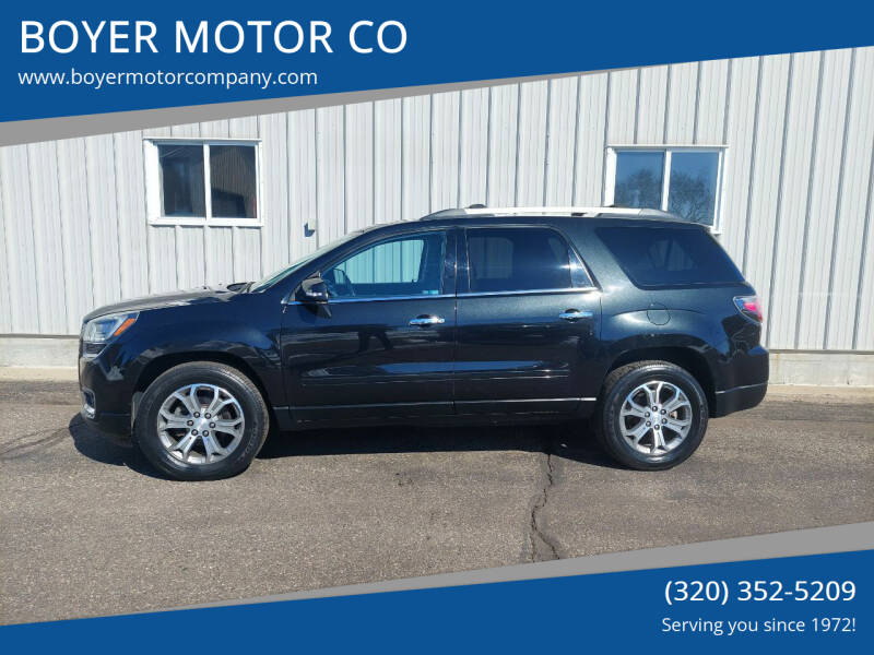 2015 GMC Acadia for sale at BOYER MOTOR CO in Sauk Centre MN