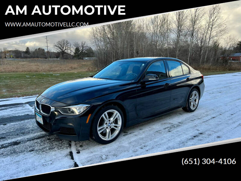 2013 BMW 3 Series for sale at AM AUTOMOTIVE in Forest Lake MN