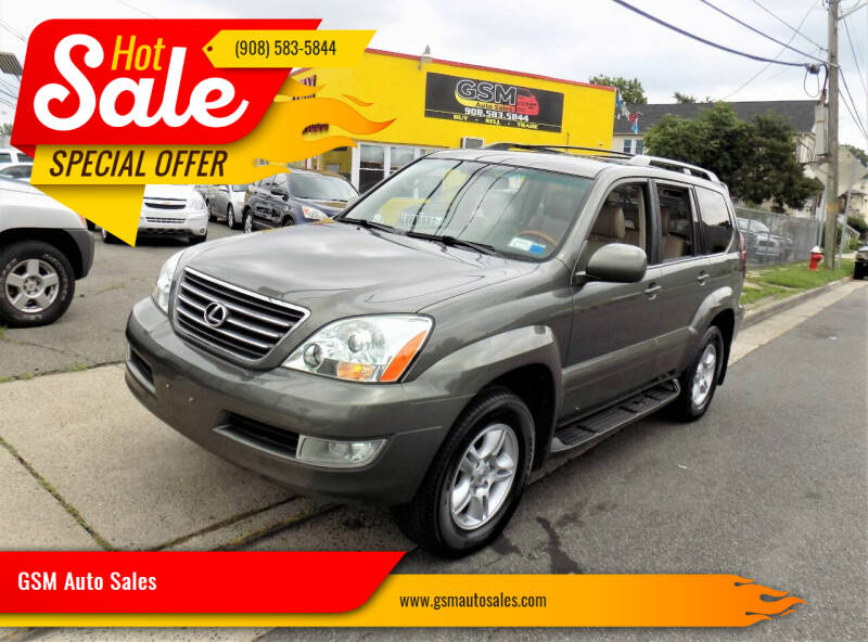2007 Lexus GX 470 for sale at GSM Auto Sales in Linden NJ
