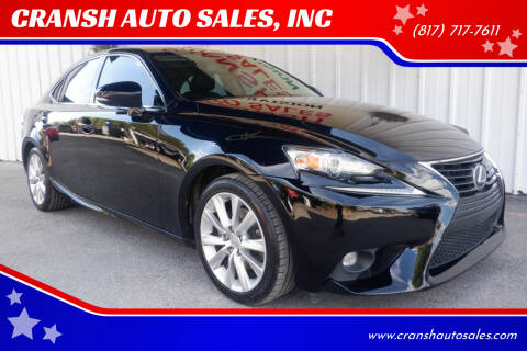 2015 Lexus IS 250 for sale at CRANSH AUTO SALES, INC in Arlington TX